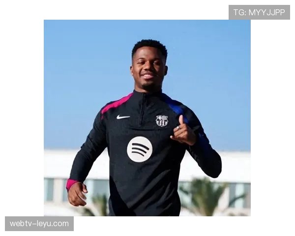 法蒂闪耀赛场，年轻天才崛起成未来足坛新星