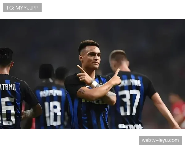 国米策略揭秘:合同与战术双管齐下,锁定劳塔罗为未来核心 国米策略揭秘:合同与战术双管齐下,锁定劳塔罗为未来核心